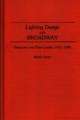 Lighting Design on Broadway: Designers and Their Credits, 1915-1990