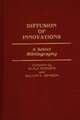 Diffusion of Innovations: A Select Bibliography