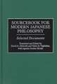 Sourcebook for Modern Japanese Philosophy: Selected Documents