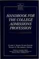 Handbook for the College Admissions Profession