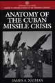 Anatomy of the Cuban Missile Crisis