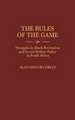 The Rules of the Game: Struggles in Black Recreation and Social Welfare Policy in South Africa