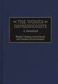 The Women Impressionists: A Sourcebook