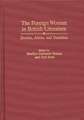 The Foreign Woman in British Literature: Exotics, Aliens, and Outsiders