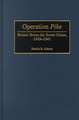 Operation Pike: Britain Versus the Soviet Union, 1939-1941