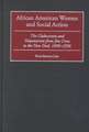 African American Women and Social Action: The Clubwomen and Volunteerism from Jim Crow to the New Deal, 1896-1936