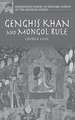 Genghis Khan and Mongol Rule