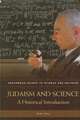 Judaism and Science: A Historical Introduction