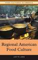 Regional American Food Culture