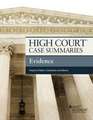 High Court Case Summaries on Evidence, Keyed to Fisher