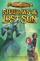 Shadows of the Lost Sun