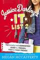 Jessica Darling's It List 2: The (Totally Not) Guaranteed Guide to Friends, Foes & Faux Friends