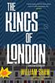 The Kings of London: A Breen and Tozer Mystery