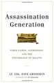 Assassination Generation