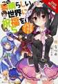 Konosuba: God's Blessing on This Wonderful World!, Vol. 5 (light novel): Crimson Magic Clan, Let's & Go!!