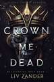 Crown Me Dead