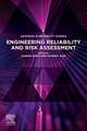 Engineering Reliability and Risk Assessment