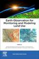 Earth Observation for Monitoring and Modeling Land Use