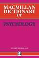 Macmillan Dictionary of Psychology