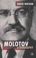 Molotov: A Biography