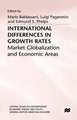 International Differences in Growth Rates: Market Globalization and Economic Areas