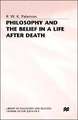 Philosophy and the Belief in a Life after Death