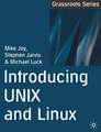 Introducing UNIX and Linux