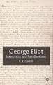 George Eliot: Interviews and Recollections