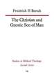 The Christian and Gnostic Son of Man