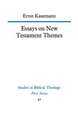 Essays on New Testament Themes