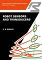 Robot sensors and transducers