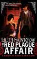 Saintcrow, L: The Red Plague Affair