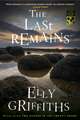 The Last Remains: A Mystery