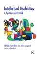 Intellectual Disabilities: A Systemic Approach