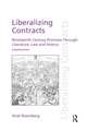 Liberalizing Contracts: Nineteenth Century Promises Through Literature, Law and History