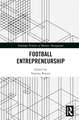 Football Entrepreneurship