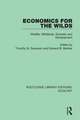 Economics for the Wilds: Wildlife, Wildlands, Diversity and Development