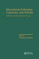 Monoclonal Antibodies: Cytokines and Arthritis, Mediators of Inflammation and Therapy