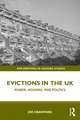 Evictions in the UK: Power, Housing, and Politics