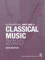 International Who's Who in Classical Music 2020