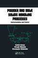 Powder and Bulk Solids Handling Processes: Instrumentation and Control