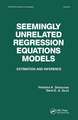 Seemingly Unrelated Regression Equations Models: Estimation and Inference