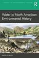 Water in North American Environmental History