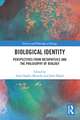 Biological Identity: Perspectives from Metaphysics and the Philosophy of Biology