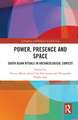 Power, Presence and Space: South Asian Rituals in Archaeological Context