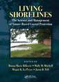 Living Shorelines: The Science and Management of Nature-Based Coastal Protection