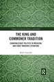 The King and Commoner Tradition: Carnivalesque Politics in Medieval and Early Modern Literature