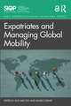 Expatriates and Managing Global Mobility