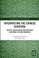 Interpreting the Chinese Diaspora: Identity, Socialisation, and Resilience According to Pierre Bourdieu