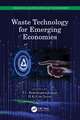 Waste Technology for Emerging Economies